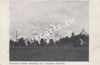 Вышний Волочек. Казанский женский монастырь
